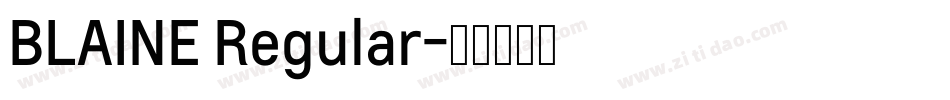 BLAINE Regular字体转换